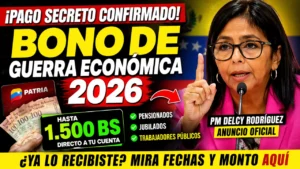 Bono de Guerra Económica 2026 - El pago Sorpresa que Ayuda a Miles (hasta 1.500 Bs)