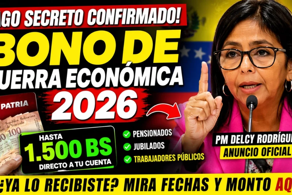 Bono de Guerra Económica 2026 - El pago Sorpresa que Ayuda a Miles (hasta 1.500 Bs)