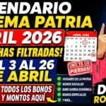 Calendario Sistema Patria Abril 2026 - Fechas Filtradas y Bonos del 3 al 26 de Abril